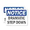 Signmission Dramatic Step Down, 5 in W x Rectangle, Vinyl Decal OS-2PACK-NS-D-35-L-11540 - alternate 1